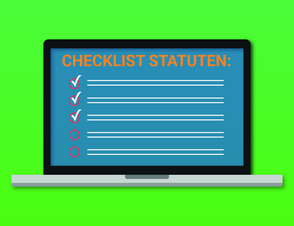 Checklist en advies voor het oprichten van een stichting – Wat hoort er in de statuten?